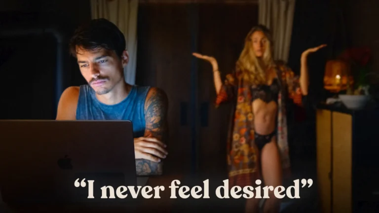 “My BF doesn’t desire me, instead he watches porn everyday.” (MEGAN)